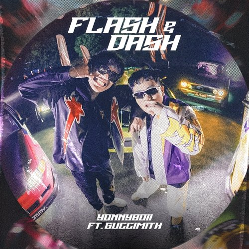 Flash & Dash Yonnyboii feat. Guccimith