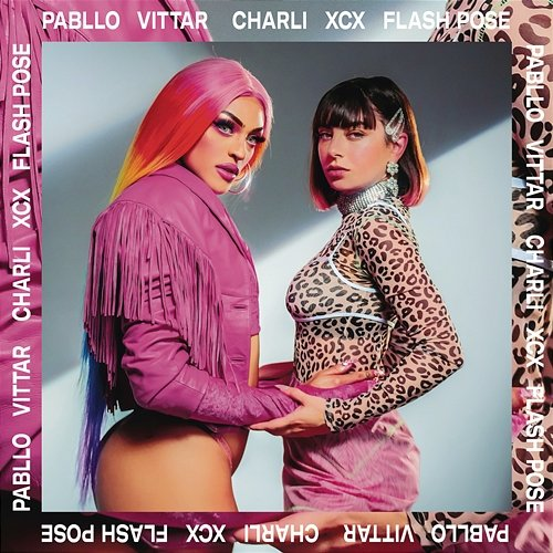 Flash Pose Charli Xcx, Pabllo Vittar