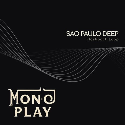 Flashback Loop Sao Paulo Deep