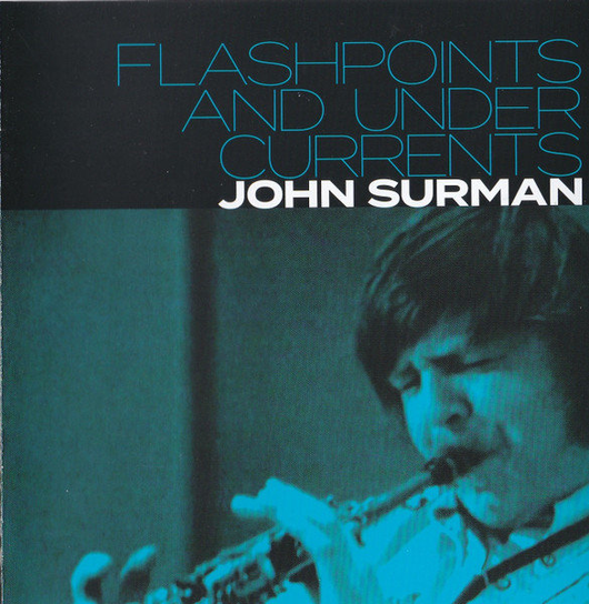 Flashpoints and Undercurrents Surman John