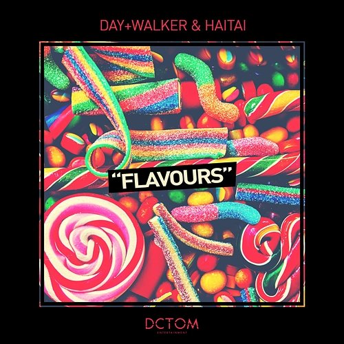 Flavours Day Walker & HAITAI