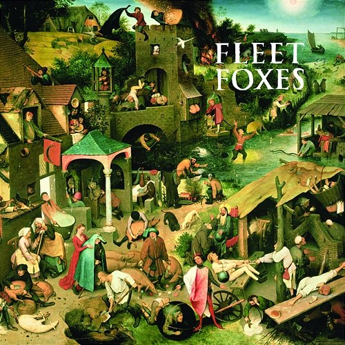 Fleet Foxes Fleet Foxes