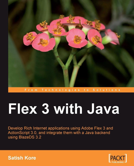 Flex 3 with Java - ebook epub Satish Kore