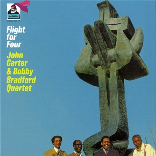 Flight For Four John Carter & Bobby Bradford