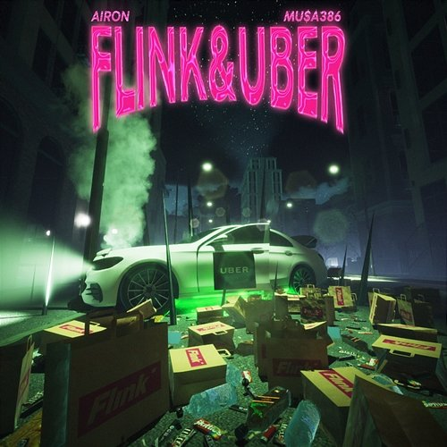 FLINK & UBER Airon, MU$A386