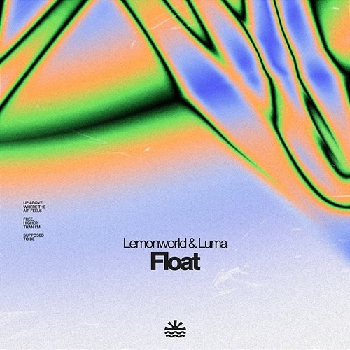 Float Lemonworld, Luma