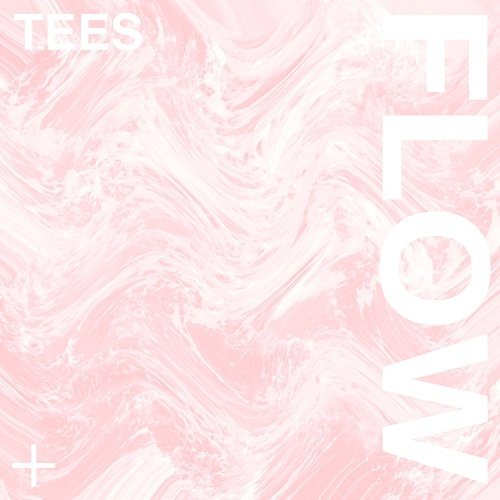 Flow TEES