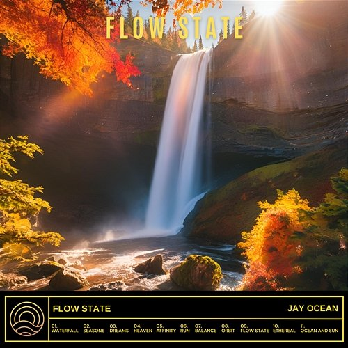 Flow State Jay Ocean