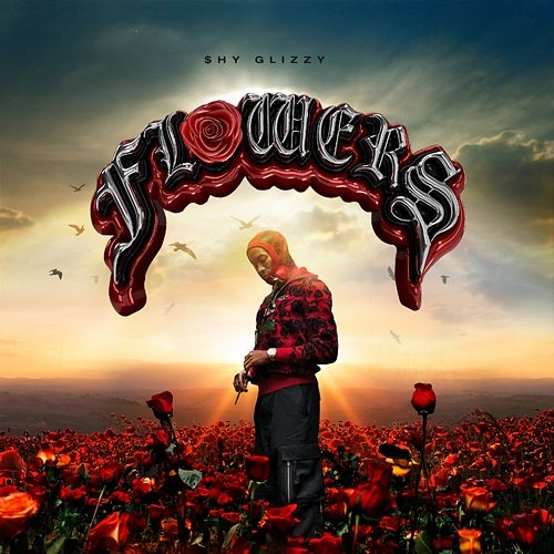 Flowers Shy Glizzy