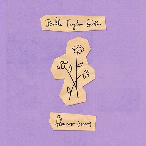 Flowers Bella Taylor Smith
