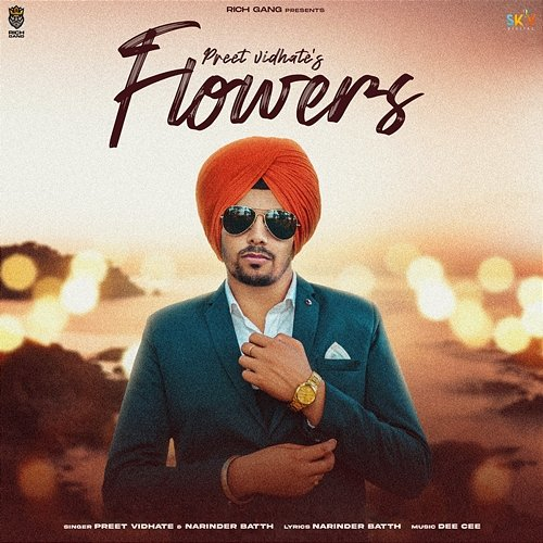 Flowers Preet Vidhate & Narinder Batth
