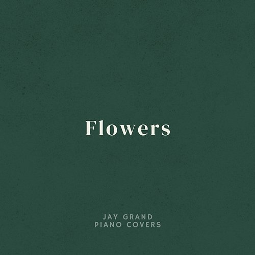 Flowers Jay Grand
