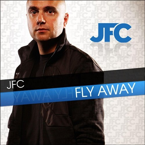 Fly Away Jfc Aka Javier F Chumillas