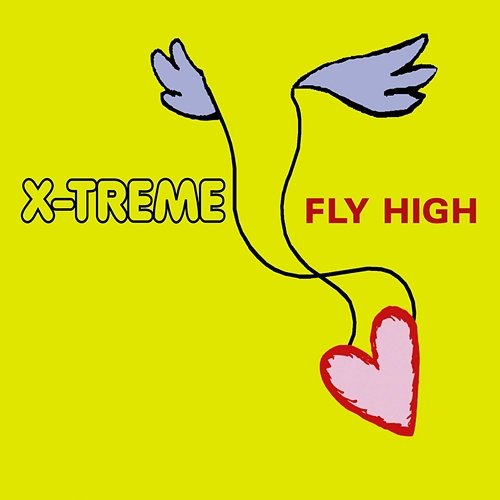 Fly High X-Treme