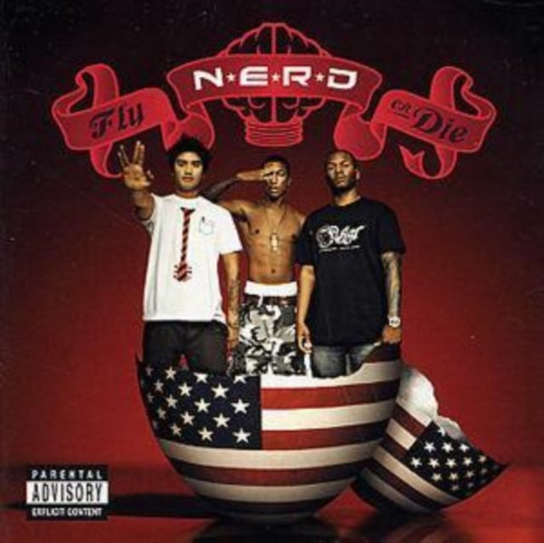 Fly or Die N.E.R.D