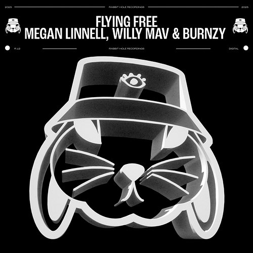 Flying Free Megan Linnell, Willy Mav, Burnzy