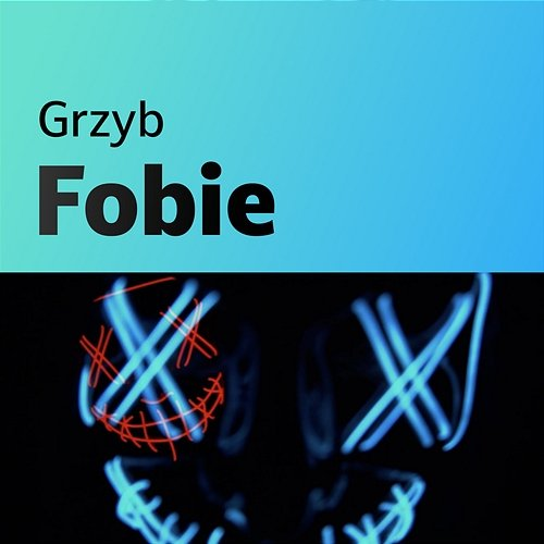 Fobie Grzyb