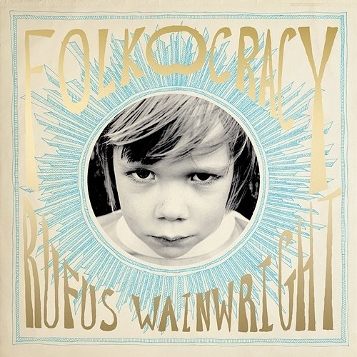 Folkocracy Rufus Wainwright