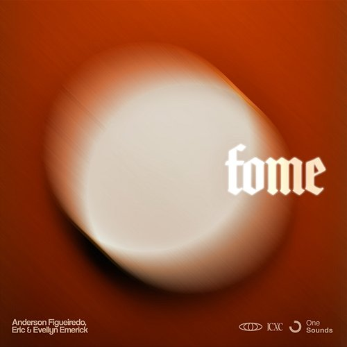 Fome Anderson Figueiredo, Eric, Evellyn Emerick, ONE-Sounds