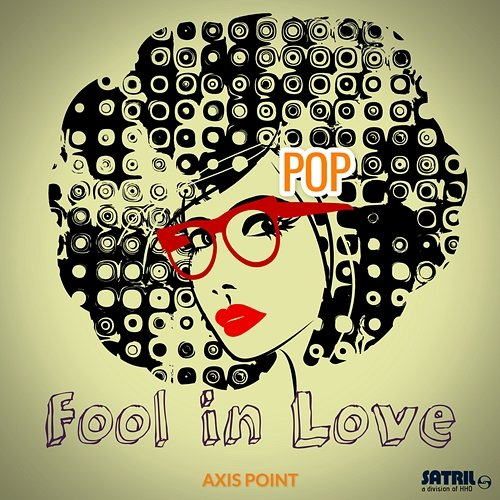 Fool in Love Axis Point