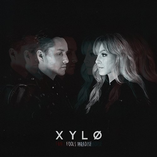 Fool's Paradise XYLØ