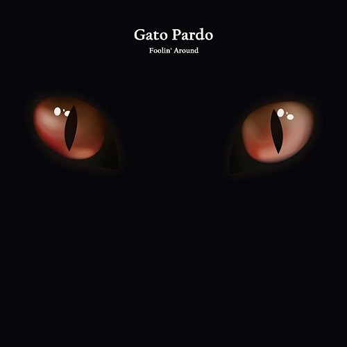 Foolin' Around Gato Pardo