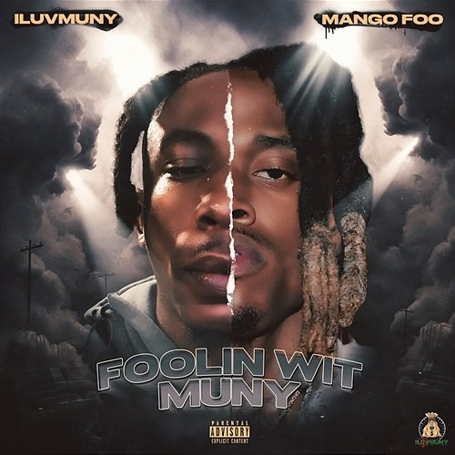 Foolin Wit Muny iLuvMuny & Mango Foo