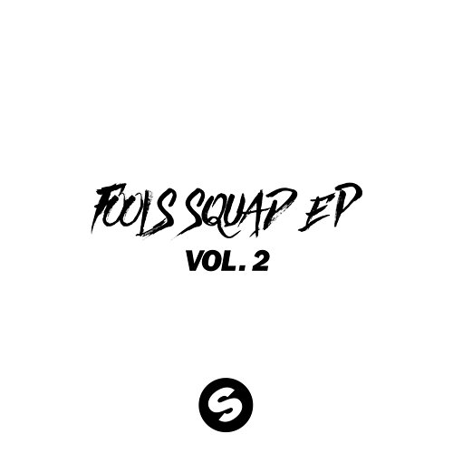 Fools Squad EP Vol. 2 Mightyfools