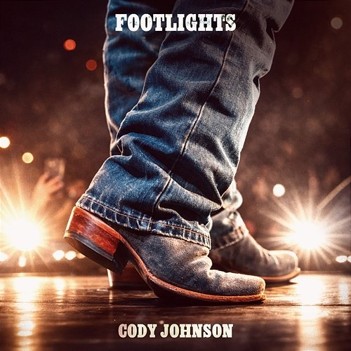 Footlights Cody Johnson