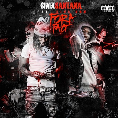 For a Fact SimxSantana, King Von