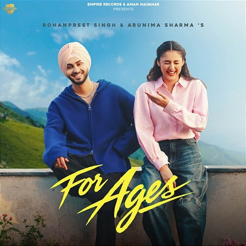For Ages Rohanpreet Singh, Arunima Sharma, Brahm, Waaris