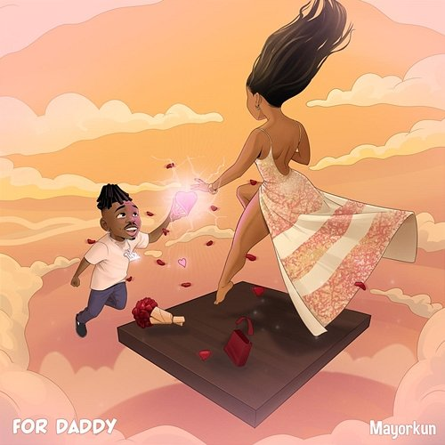 For Daddy Mayorkun