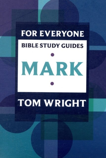 For Everyone Bible Study Guides Wright Tom