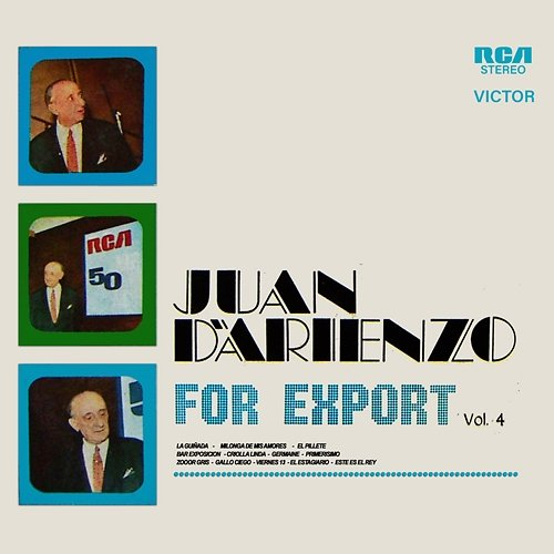 For Export, Vol. 4 Juan D'Arienzo y su Orquesta Típica