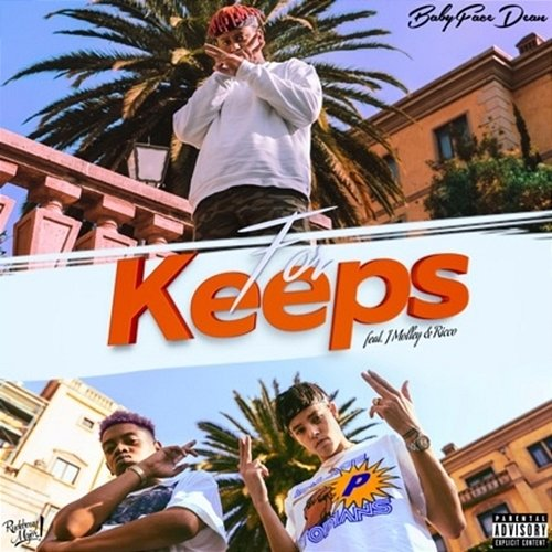 For Keeps BABYFACEDEAN feat. J Molley, Ricco