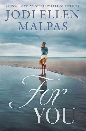 For You Jodi Ellen Malpas