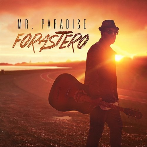 Forastero Mr. Paradise