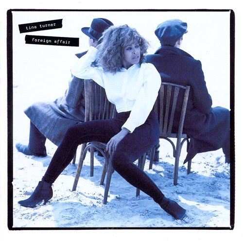 Foreign Affair Tina Turner