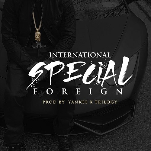 Foreign International Special