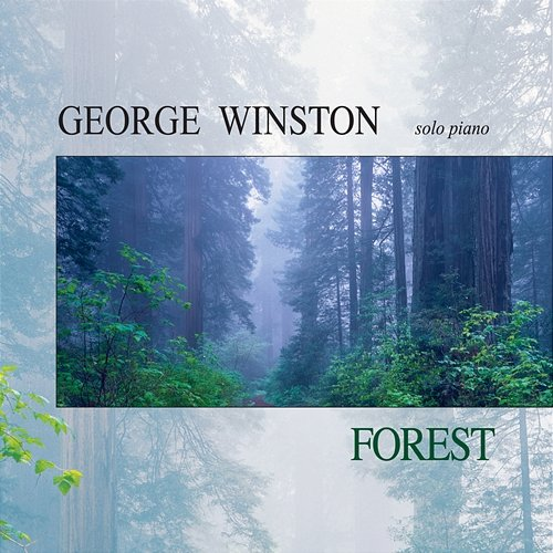 Forest George Winston