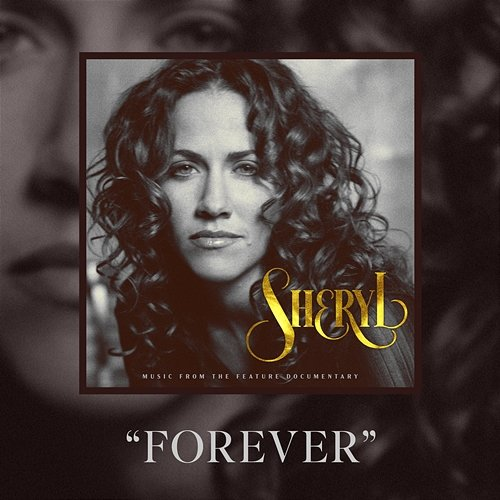 Forever Sheryl Crow