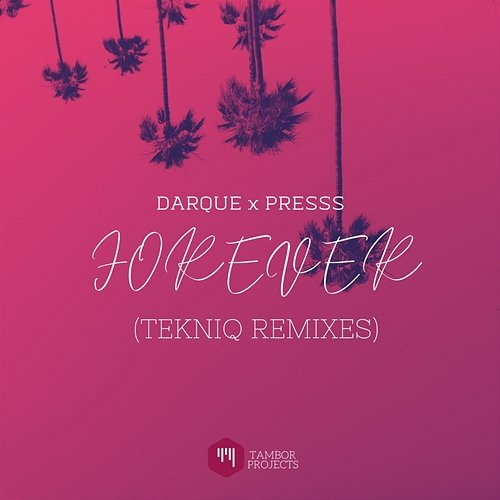 Forever Darque feat. Presss
