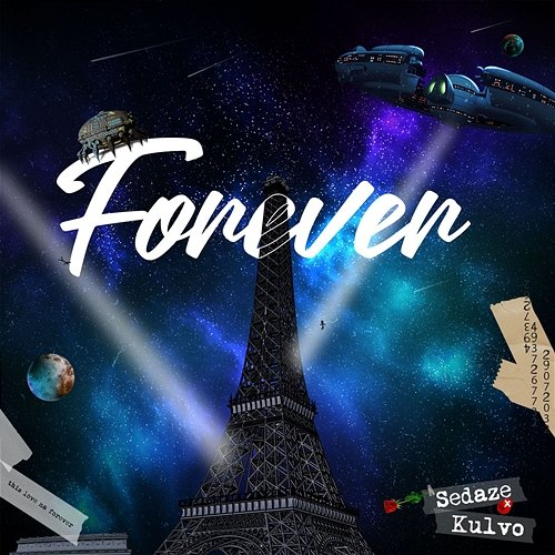 Forever Sedaze feat. KULVO