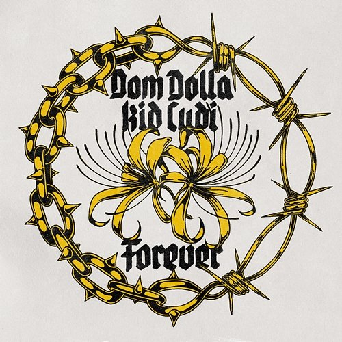 Forever Dom Dolla, Kid Cudi
