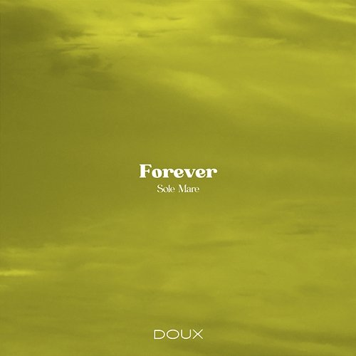Forever Sole Mare