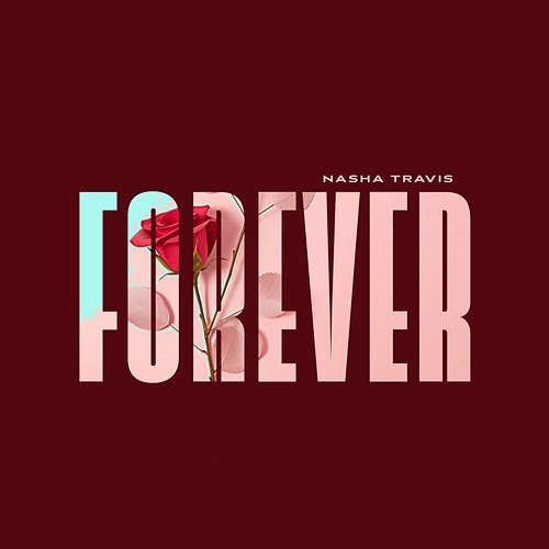 Forever Nasha Travis