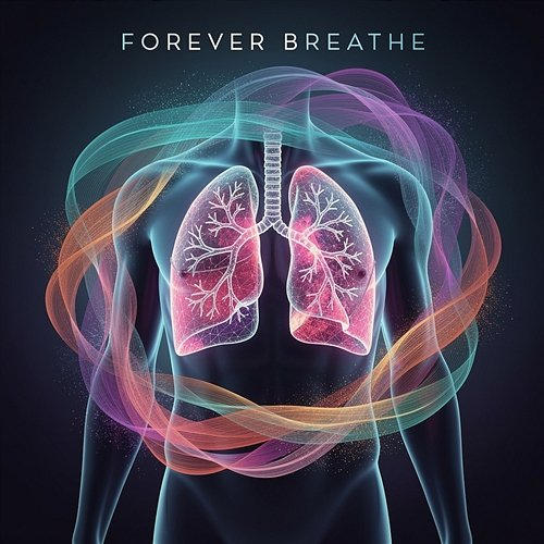 Forever Breathe Alexandre Van Kestel