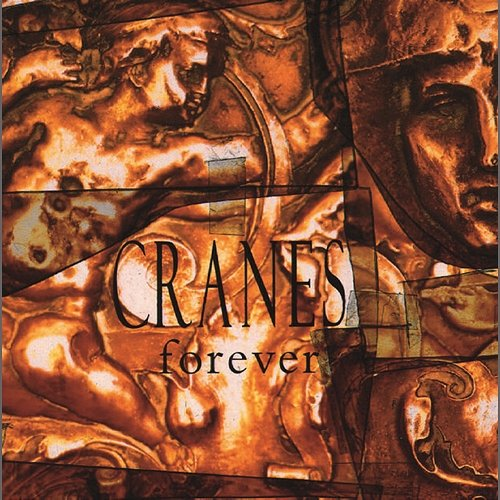 Forever (Expanded Edition) Cranes