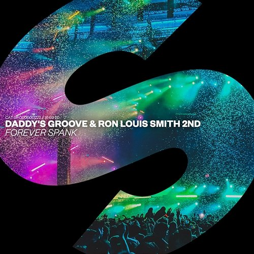 Forever Spank Daddy's Groove & Ron Louis Smith 2nd