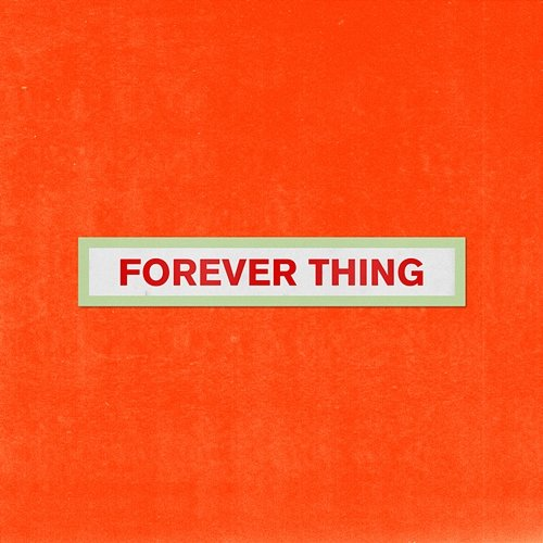 Forever Thing Frex